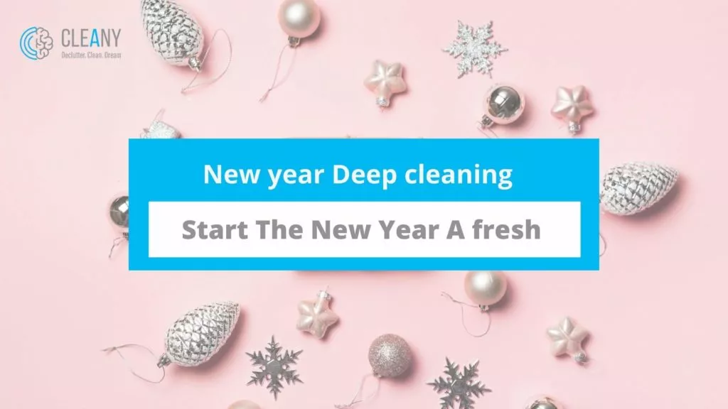 New year Deep cleaning